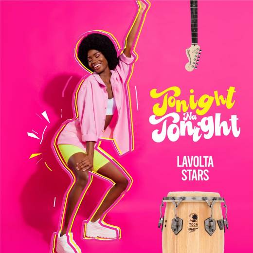 Lavolta Stars presents chart-topping hit "Tonight Na Tonight" (Video)